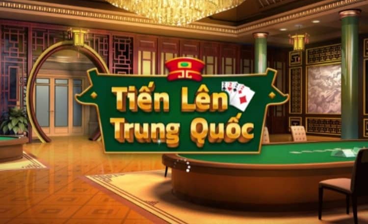Tien len Trung Quoc